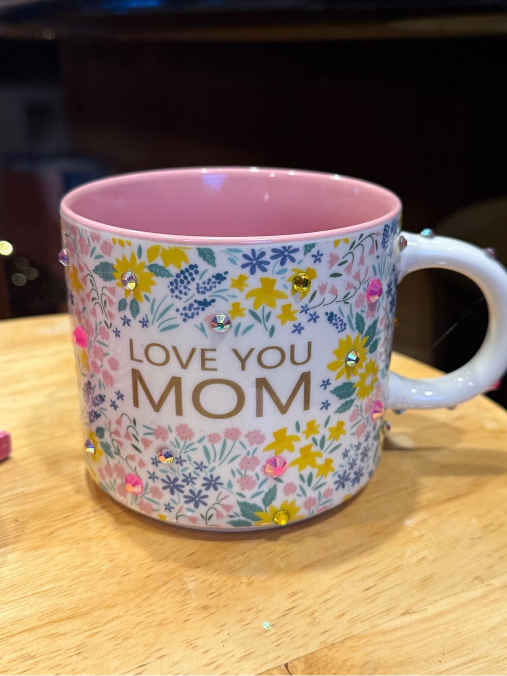 “Love You Mom” Floral Pink Interior Mug-Rhinestone accents! FREE GIFT!